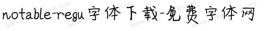 notable-regu字体下载字体转换
