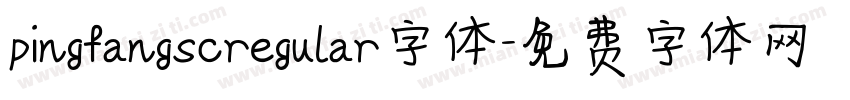 pingfangscregular字体字体转换