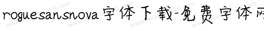 roguesansnova字体下载字体转换