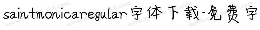 saintmonicaregular字体下载字体转换