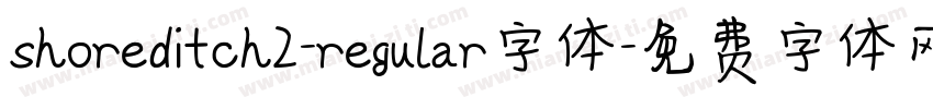 shoreditch2-regular字体字体转换