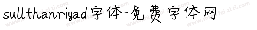 sullthanriyad字体字体转换