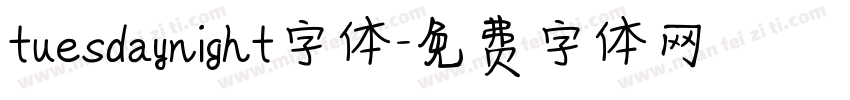 tuesdaynight字体字体转换