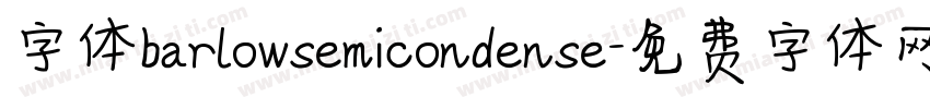 字体barlowsemicondense字体转换