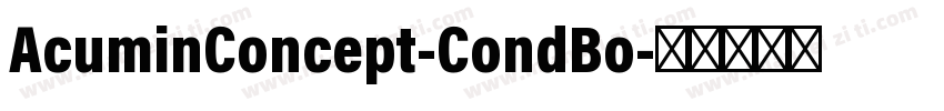 AcuminConcept-CondBo字体转换