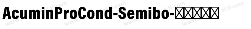 AcuminProCond-Semibo字体转换