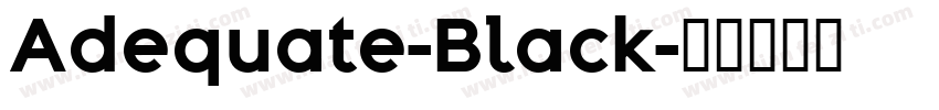 Adequate-Black字体转换