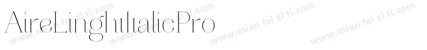 AireLinghtItalicPro字体转换