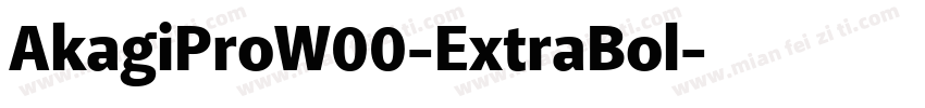 AkagiProW00-ExtraBol字体转换