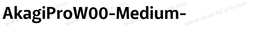 AkagiProW00-Medium字体转换