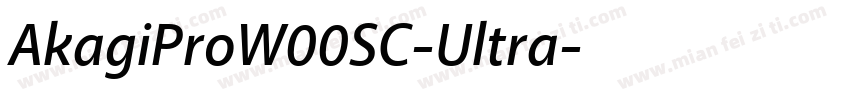 AkagiProW00SC-Ultra字体转换