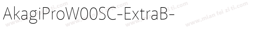 AkagiProW00SC-ExtraB字体转换