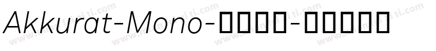 Akkurat-Mono-普通字体字体转换