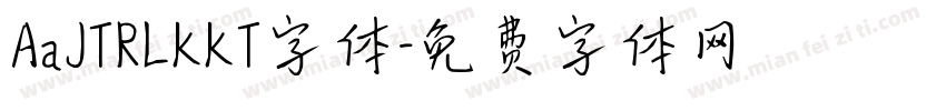 AaJTRLKKT字体字体转换