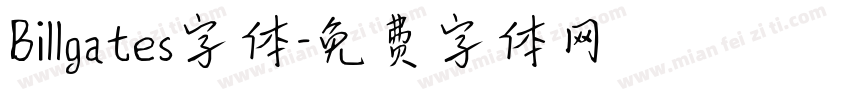 Billgates字体字体转换