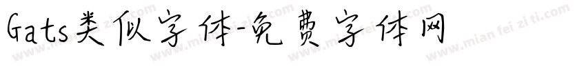 Gats类似字体字体转换