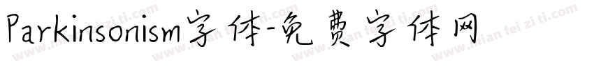Parkinsonism字体字体转换