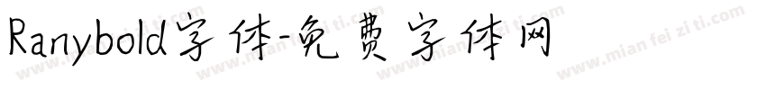 Ranybold字体字体转换