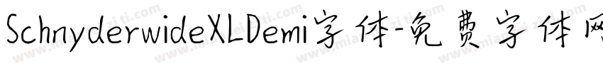 SchnyderwideXLDemi字体字体转换