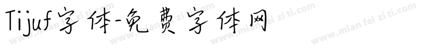Tijuf字体字体转换