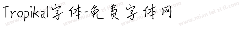 Tropikal字体字体转换