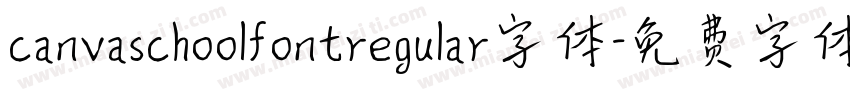 canvaschoolfontregular字体字体转换