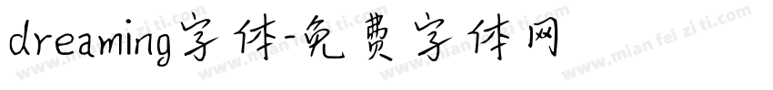 dreaming字体字体转换
