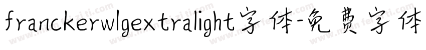 franckerw1gextralight字体字体转换