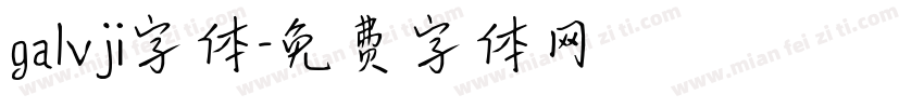 galvji字体字体转换