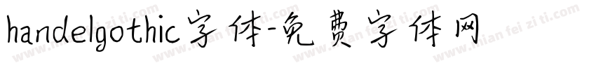 handelgothic字体字体转换