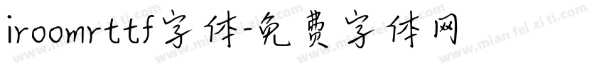 iroomrttf字体字体转换