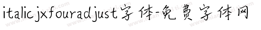 italicjxfouradjust字体字体转换