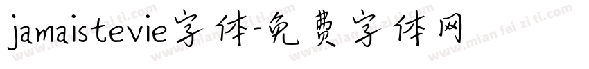 jamaistevie字体字体转换