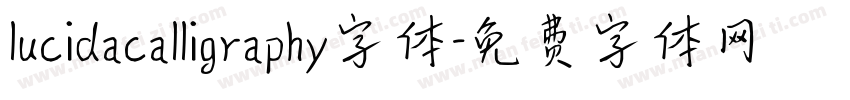 lucidacalligraphy字体字体转换