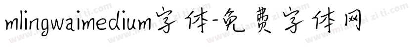 mlingwaimedium字体字体转换