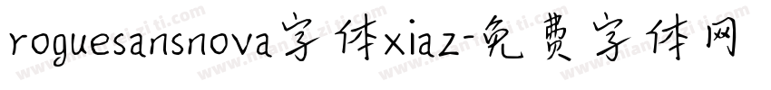 roguesansnova字体xiaz字体转换