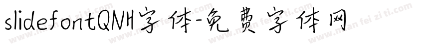 slidefontQNH字体字体转换