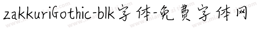 zakkuriGothic-blk字体字体转换