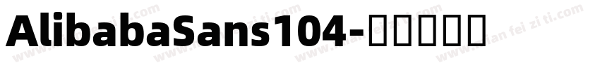 AlibabaSans104字体转换