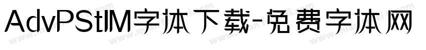 AdvPStIM字体下载字体转换