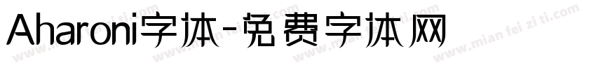 Aharoni字体字体转换