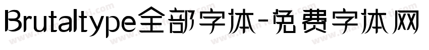 Brutaltype全部字体字体转换
