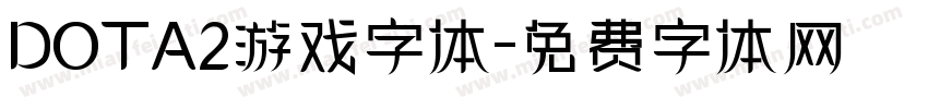 DOTA2游戏字体字体转换