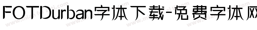 FOTDurban字体下载字体转换