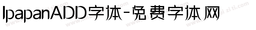 IpapanADD字体字体转换