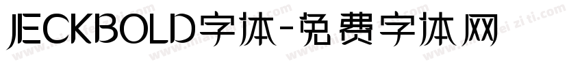 JECKBOLD字体字体转换