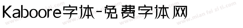 Kaboore字体字体转换