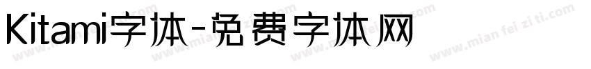Kitami字体字体转换