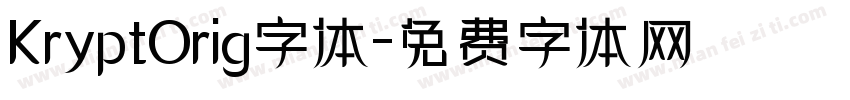 KryptOrig字体字体转换