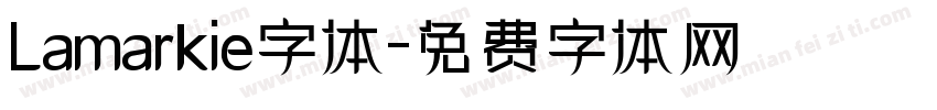 Lamarkie字体字体转换